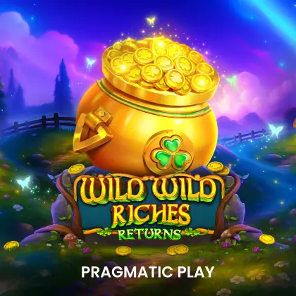 Wild Wild Riches Returns